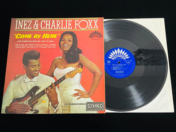 Inez & Charlie Foxx - Come by here (FR, 1969)