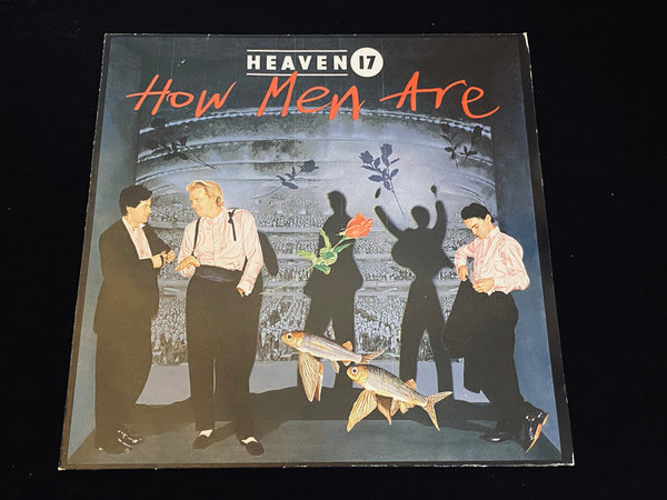 Heaven 17 - How Men Are (EU, 1984)