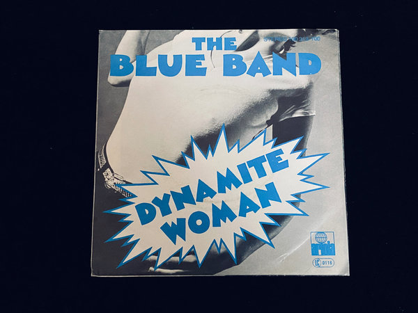 The Blue Band - Dynamite Woman (7" Single, DE, 1979)