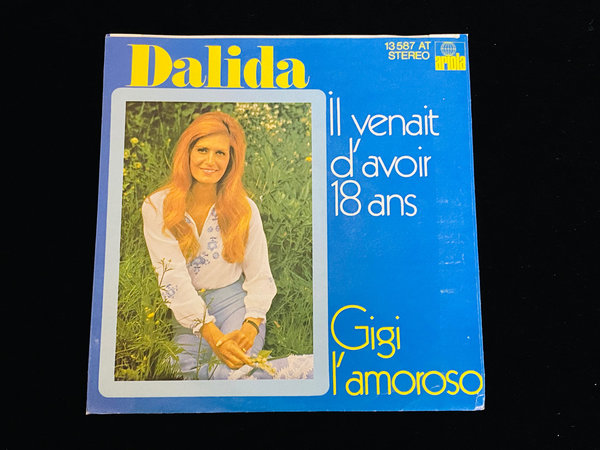 Dalida - Il Venait d'avoir 18 ans (7'' Single, DE, 1974)