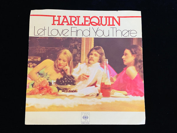 Harlequin - Let love find you there (7'' Single, Promo, DE, 1978)
