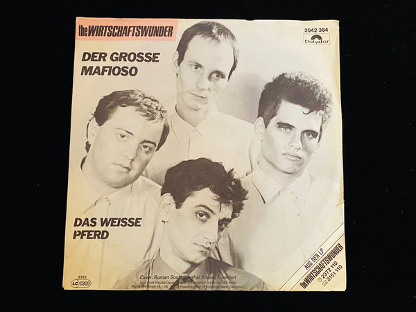 The Wirtschaftswunder - Der Große Mafioso (7'' Single, DE, 1982)