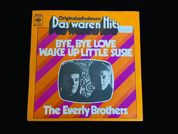 The Everly Brothers - Bye, Bye Love (7'' Single, DE, 1970)