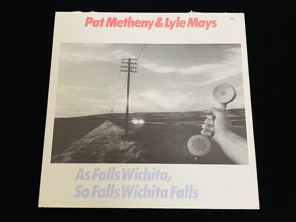 Pat Metheny & Lyle Mays - As Falls Wichita, So Falls Wichita Falls (DE, 1981)