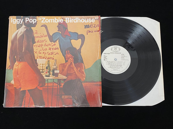Iggy Pop - Zombie Birdhouse (EU, 1982)