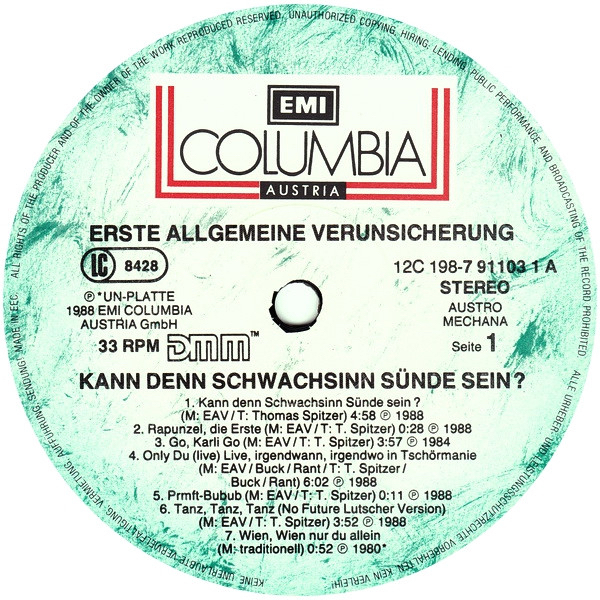 Erste Allgemeine Verunsicherung - Kann denn Schwachsinn Sünde sein? (AUT, 1988)