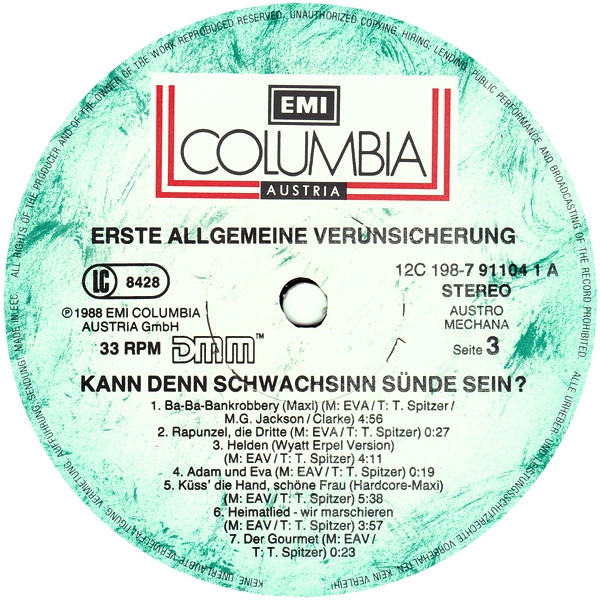 Erste Allgemeine Verunsicherung - Kann denn Schwachsinn Sünde sein? (AUT, 1988)